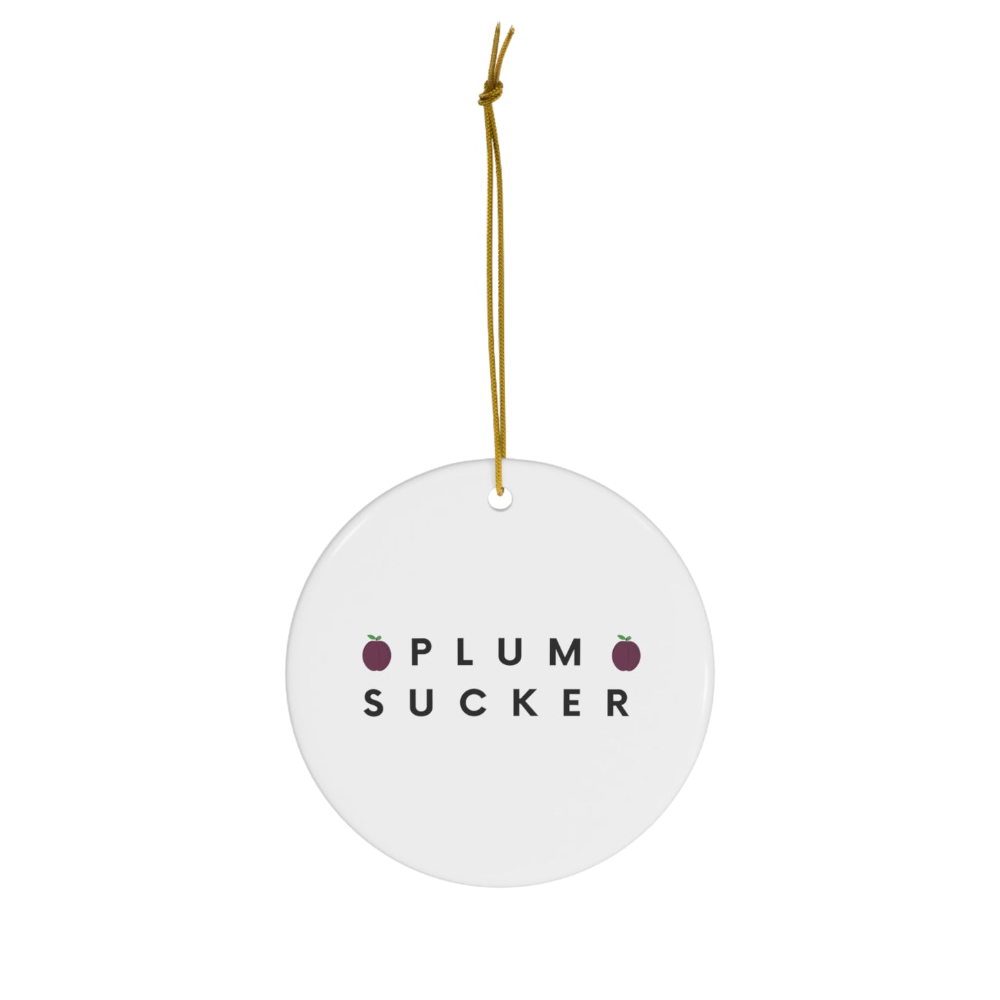 Plum Sucker Ornament