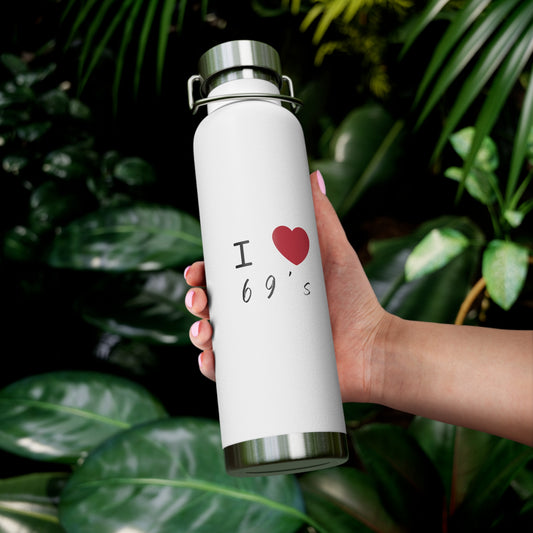 I love 69s Water Insulated Bottle,