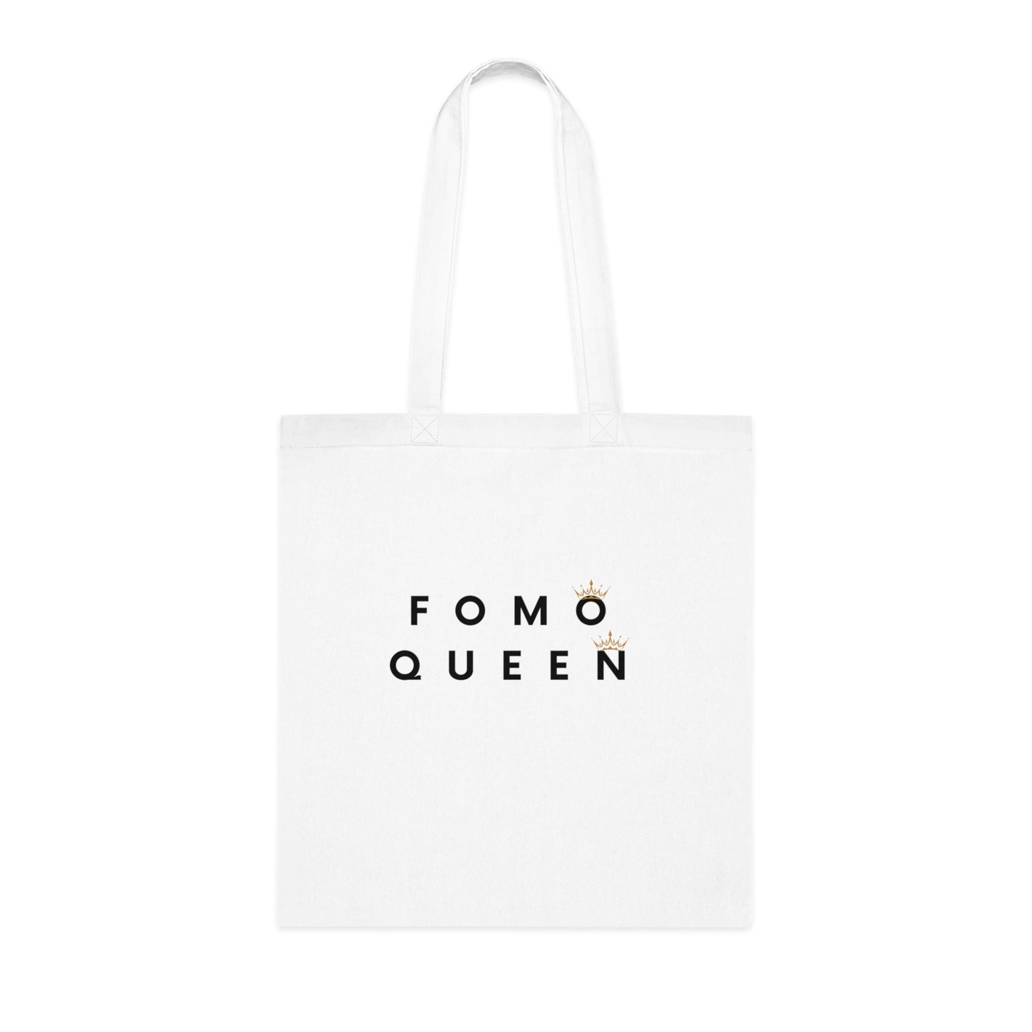 FOMO Queen Cotton Tote