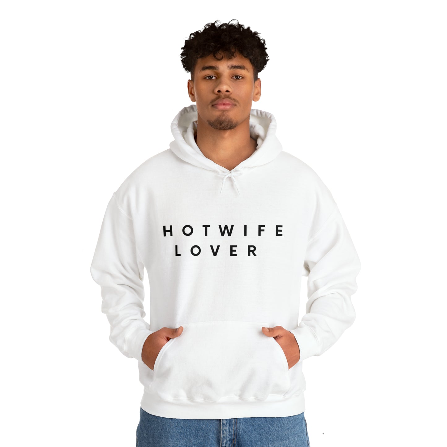 Hot Wife Lover  Hooded Sweatshirt